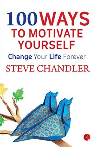 100 Ways ot Motivate Yourself