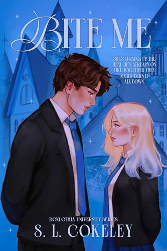 Bite Me (Doxlothia University Standalone Series)