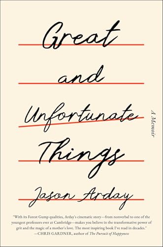 Great and Unfortunate Things