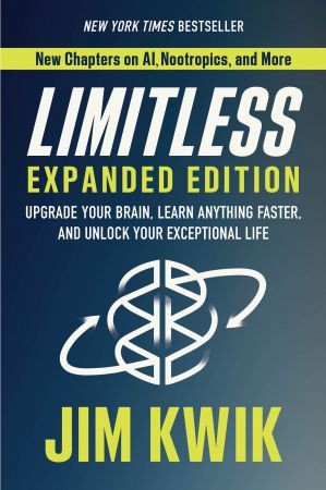 Limitless: Upgrade Your Brain, Expanded Edition