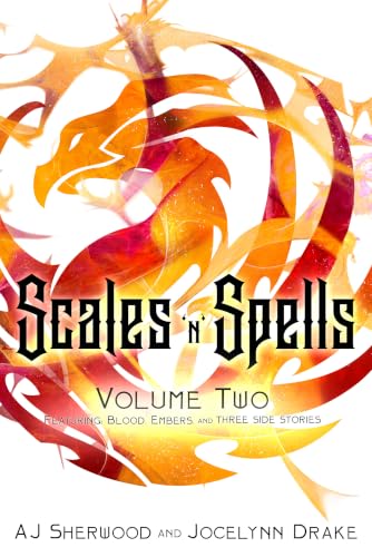 Scales ‘N’ Spells: Volume Two
